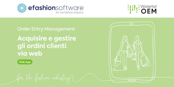 Efashion Software, l’alleato delle aziende per una gestione efficace degli ordini clienti