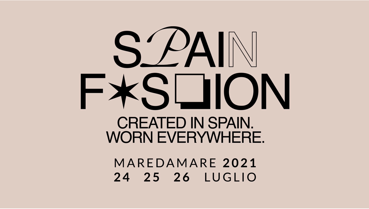 SPAIN FASHION A MAREDAMARE a Firenze, dal 24 al 26 luglio
